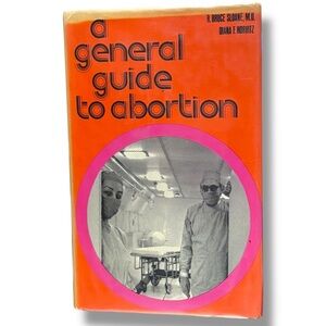 A General Guide To Abortion Rare 1973 1st Ed HC DJ Controversial Book Medical